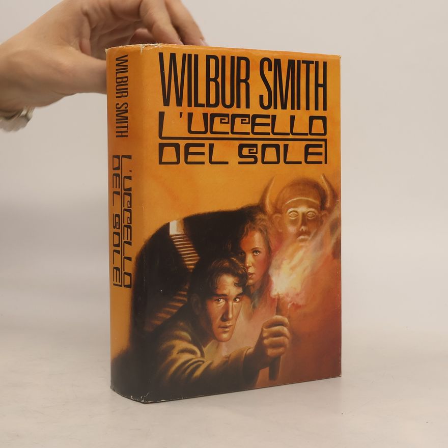 Wilbur Smith L'uccello del sole