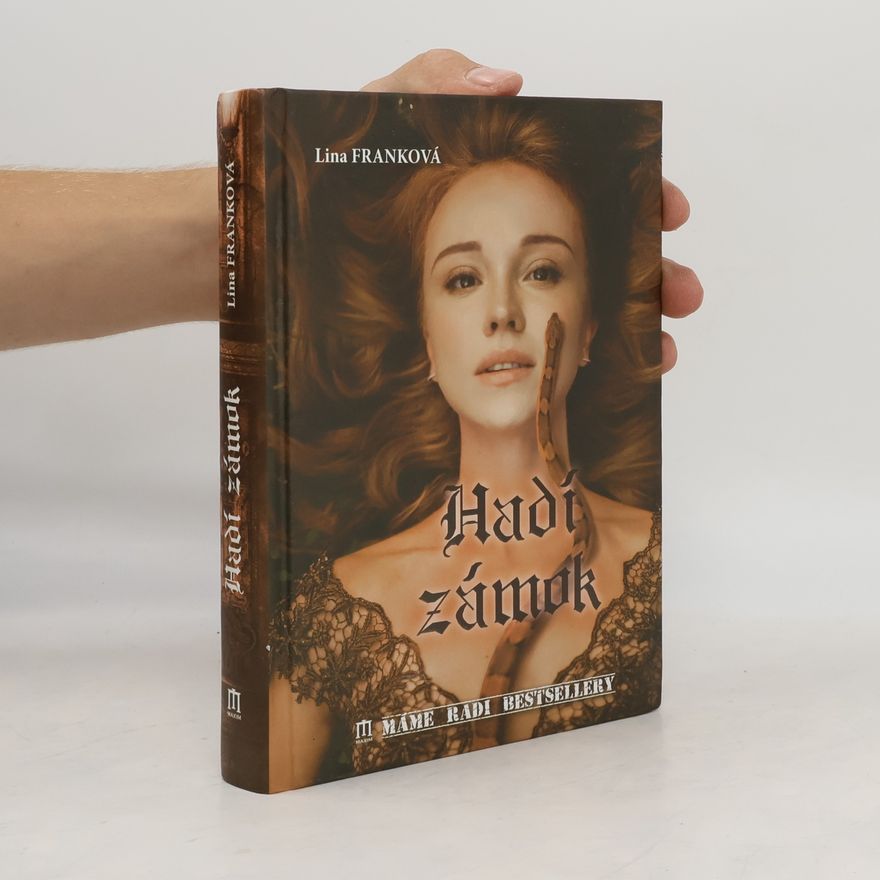Lina Franková Hadí zámok