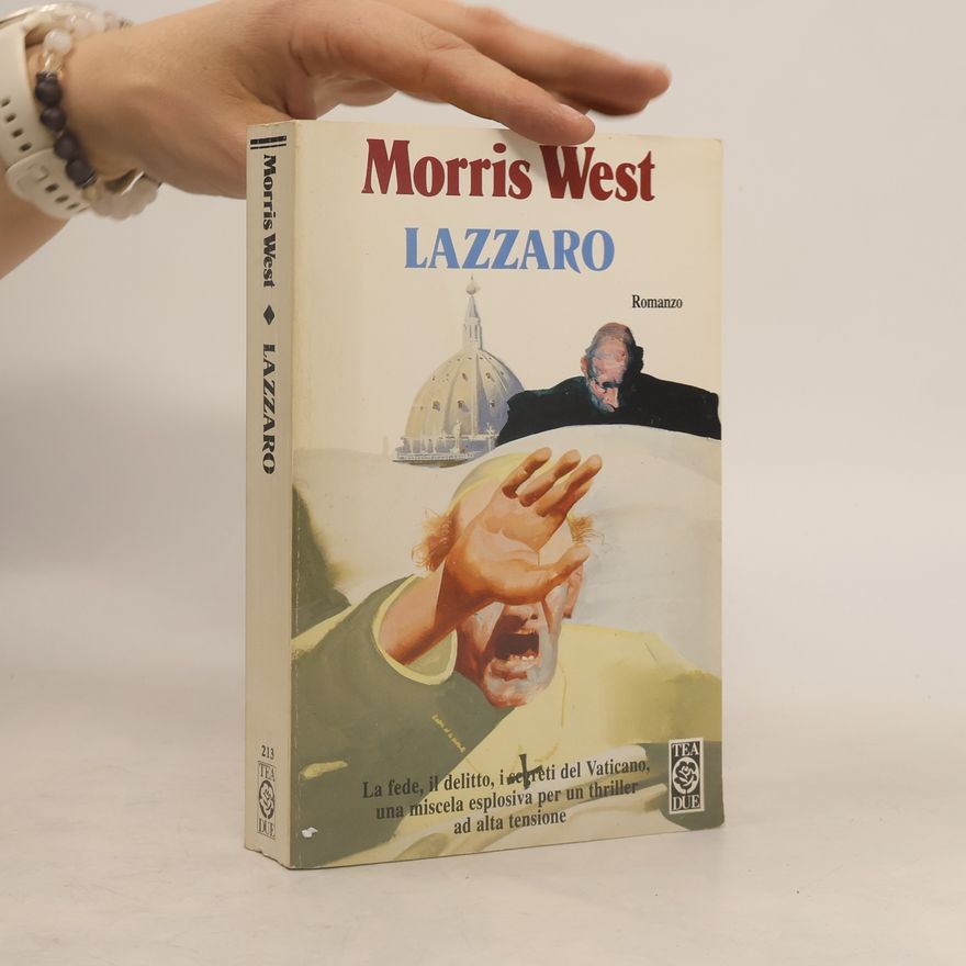 Morris West Teadue - 213: Lazzaro
