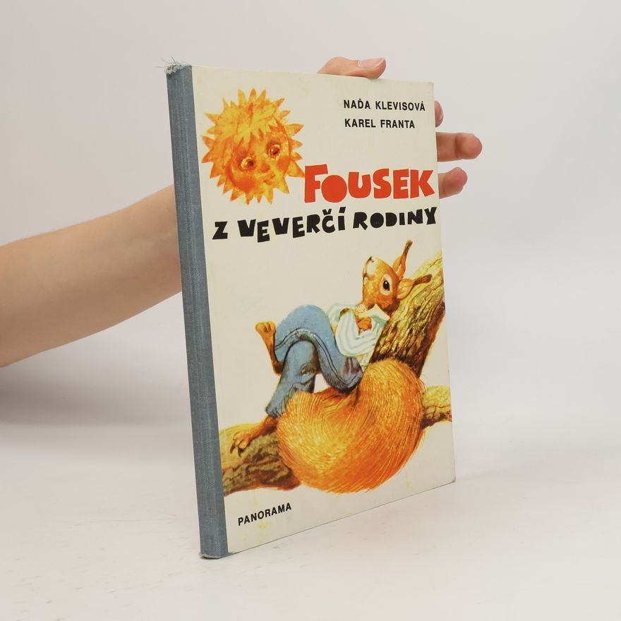 Naďa Klevisová Fousek z veverčí rodiny