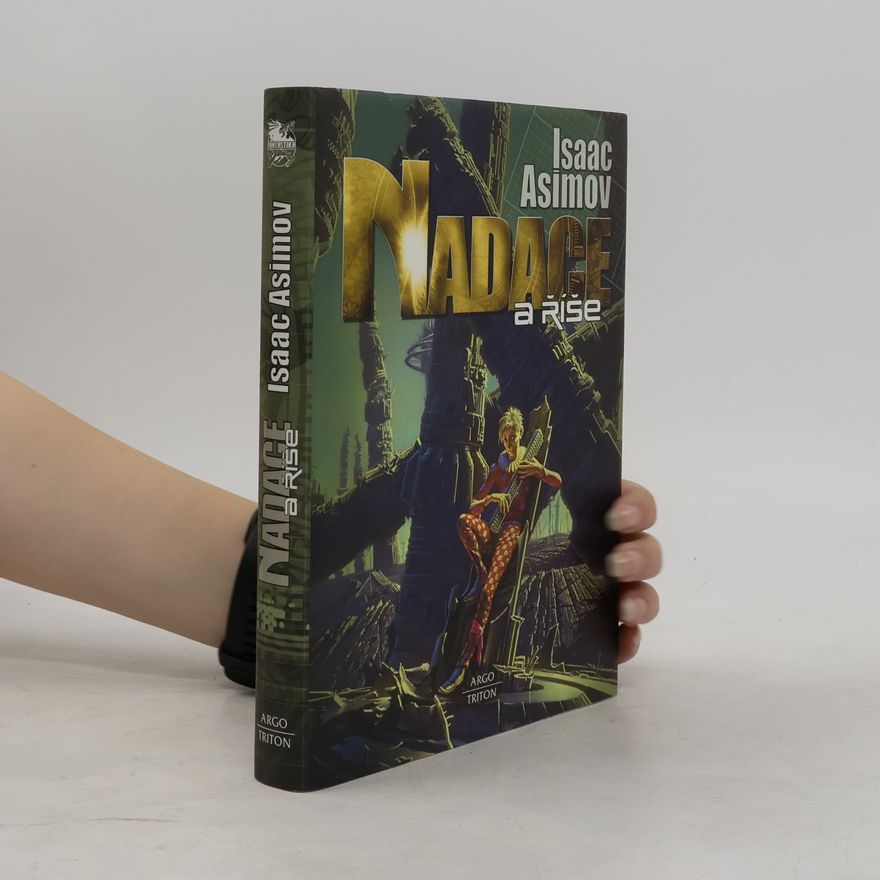 Isaac Asimov Nadace a Říše