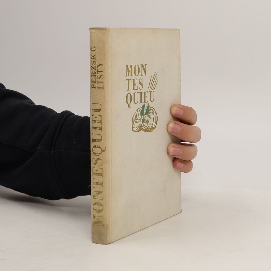 Charles Louis de Secondat de Montesquieu Perzské listy