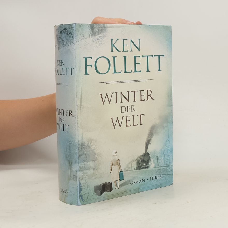 Ken Follett Winter der Welt