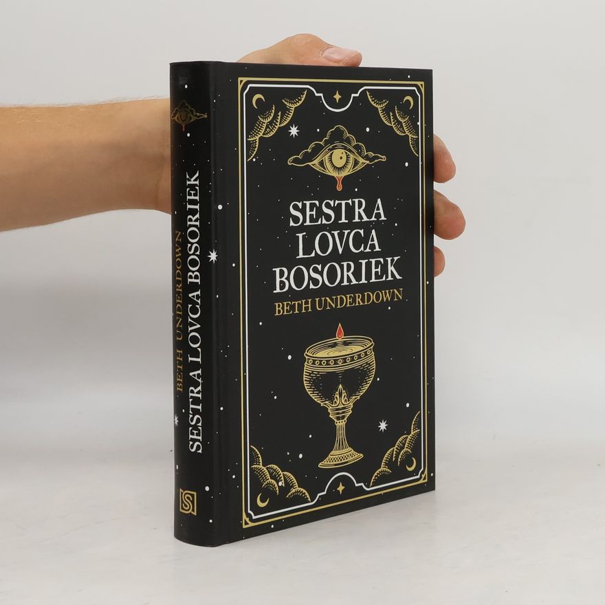 Beth Underdown Sestra lovca bosoriek