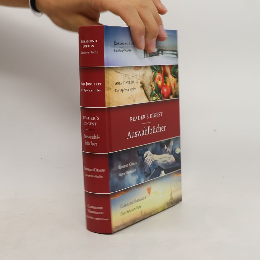 Autorenkollektiv Reader's Digest. Auswahlbücher. Lupton, Jonuleit, Crais, Vermalle.