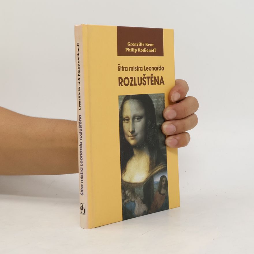 Philip Rodionoff Šifra mistra Leonarda Rozluštěna