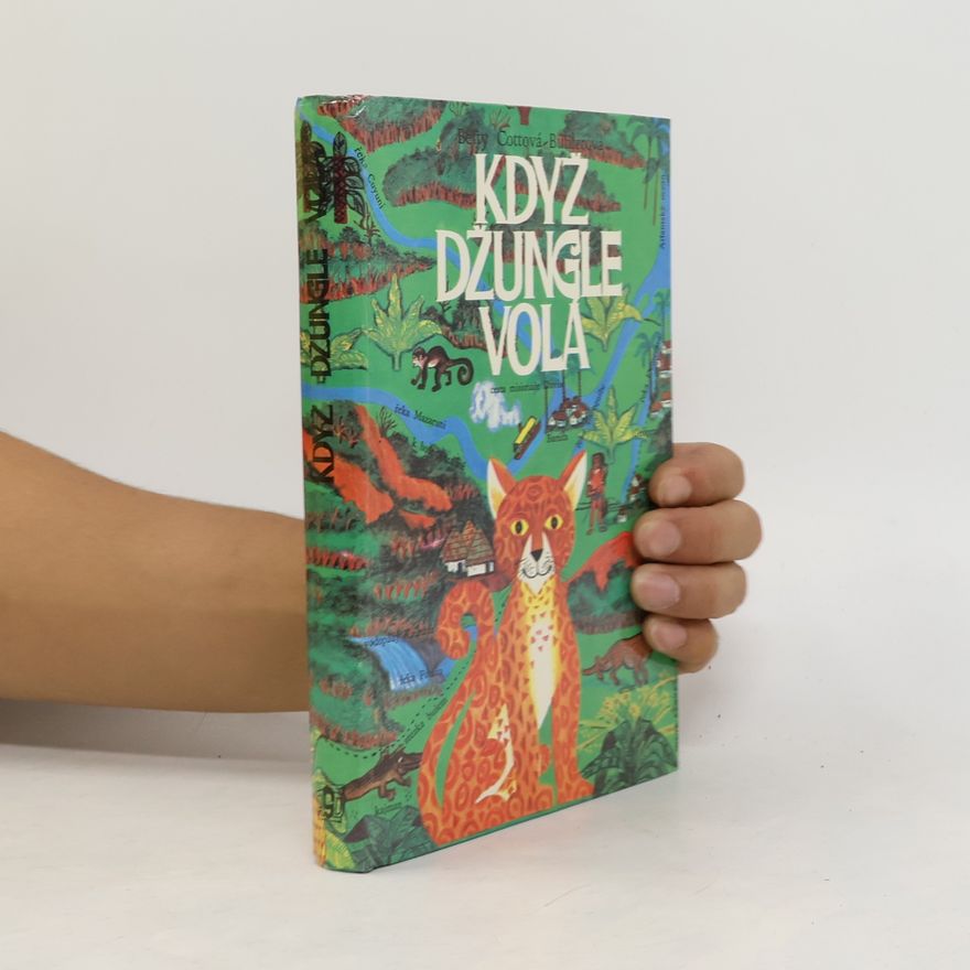 Betty Cottová-Bühlerová když džungle volá