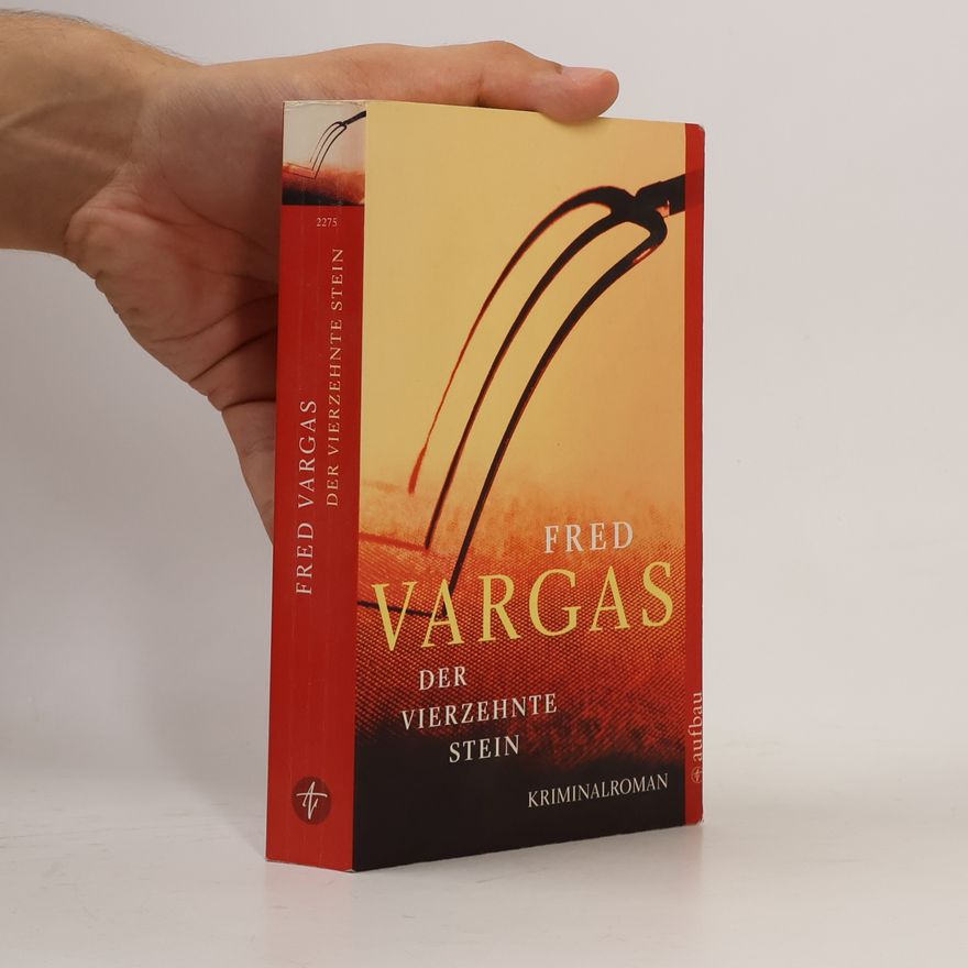 Fred Vargas Der vierzehnte Stein