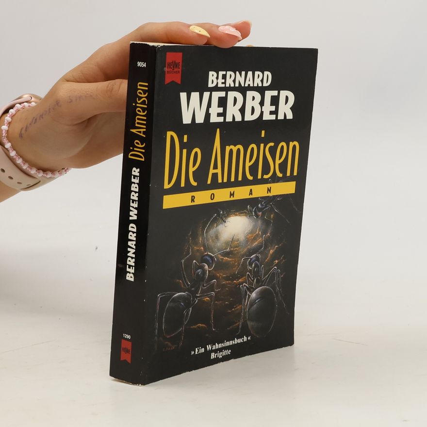 Bernard Werber Die Ameisen