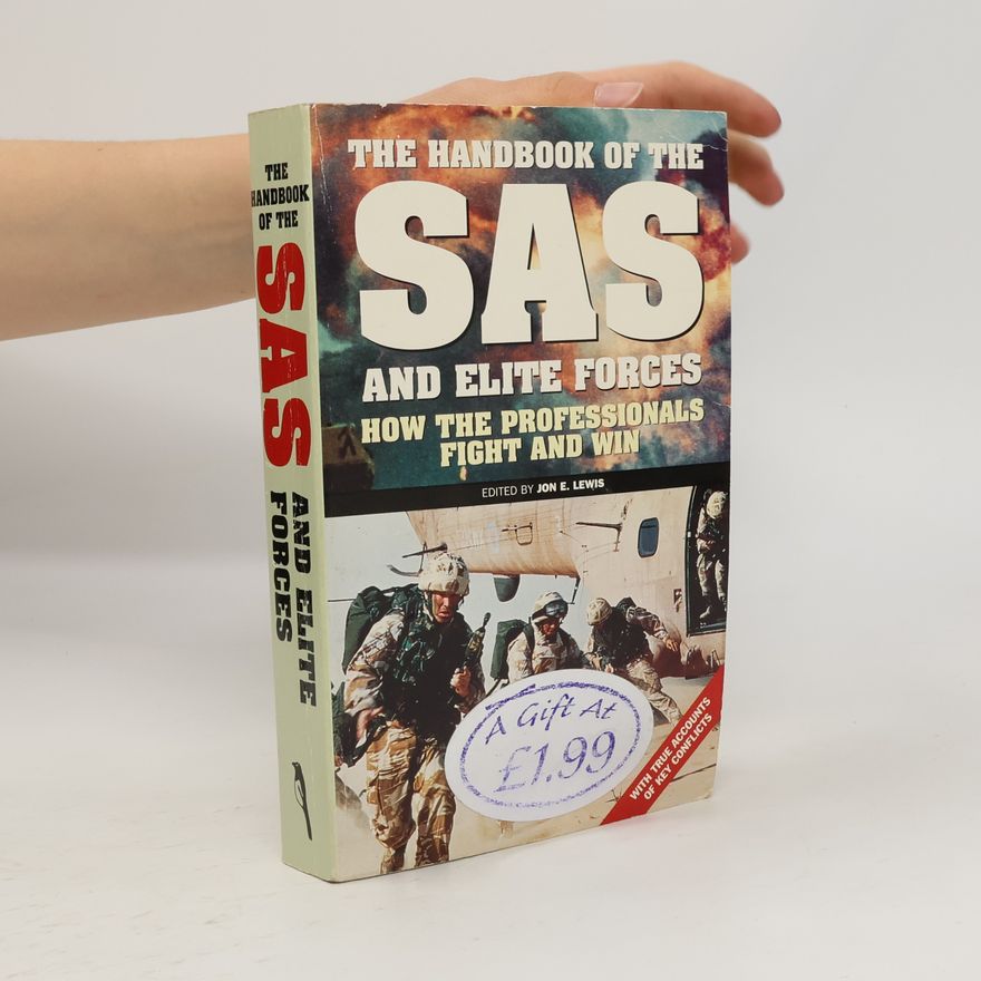 Jon E. Lewis The Handbook of the SAS and Elite Forces