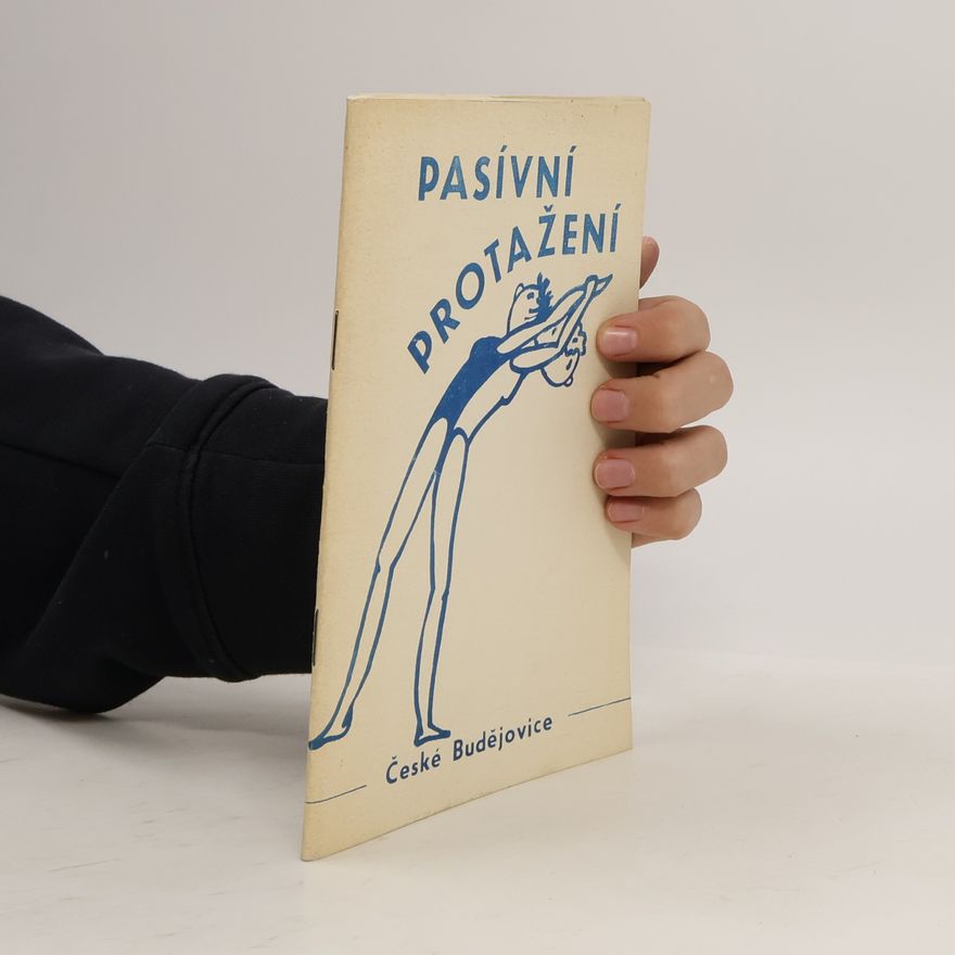 Vlastimil Růžička Pasívní protažení