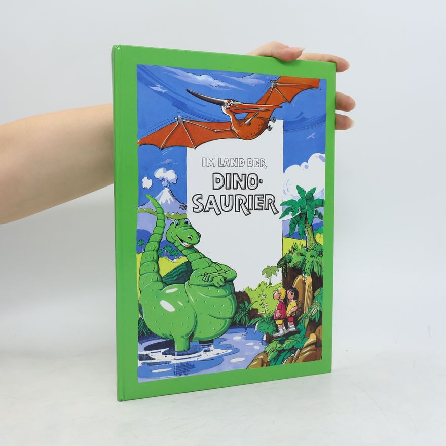 Various authors Im Land der Dinosaurier