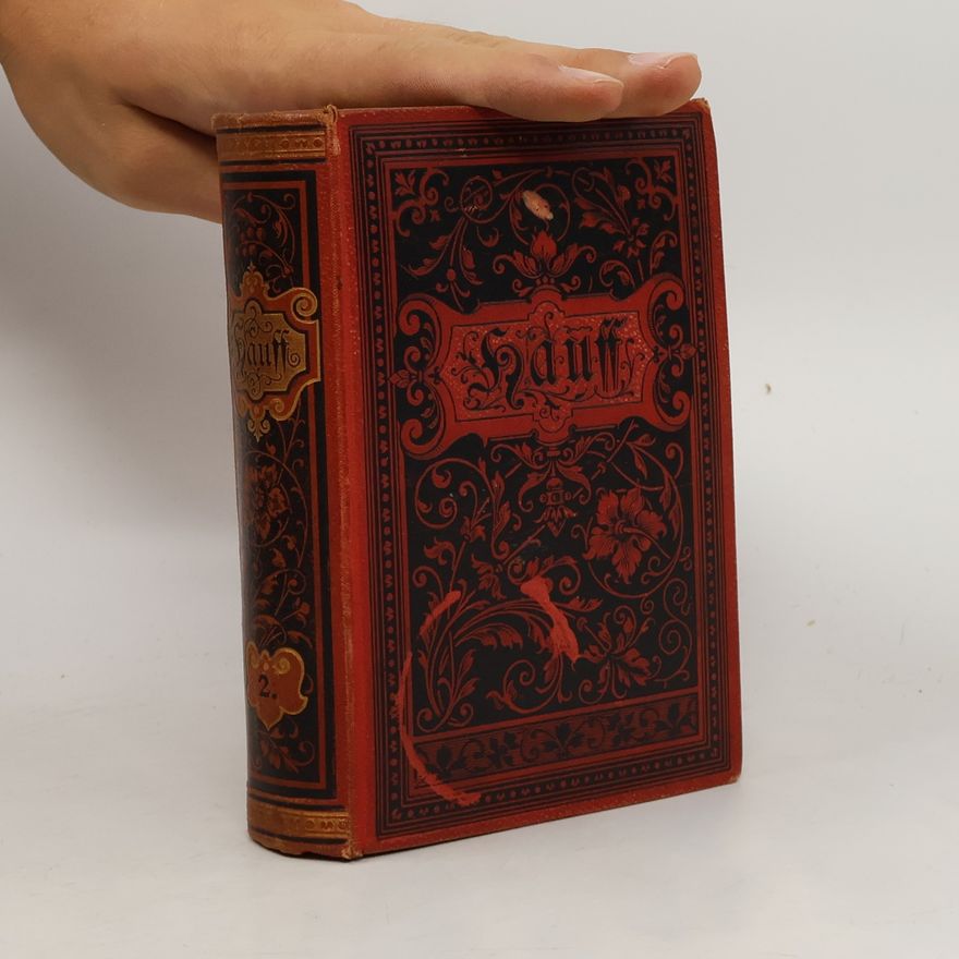 Wilhelm Hauff Sämmtliche Werke in zwei Bänden