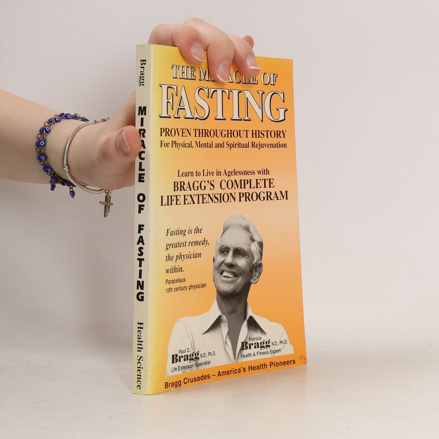 Pol’ S. Bregg The Miracle of Fasting