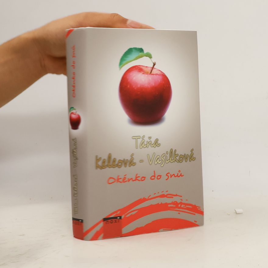 Táňa Keleová Vasilková Okénko do snů