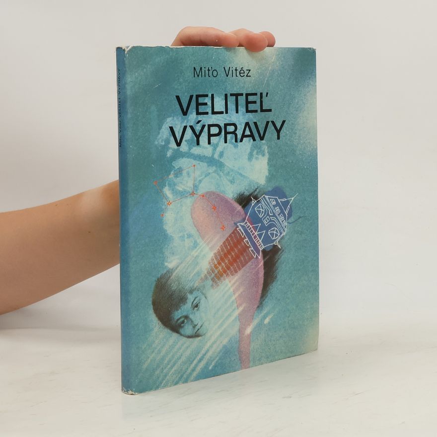 Miťo Vitéz Veliteľ výpravy