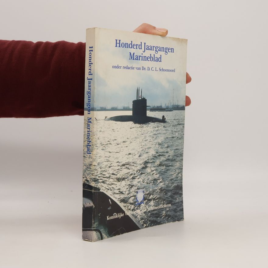Dirk Cornelis Lammert Schoonoord Honderd jaargangen Marineblad