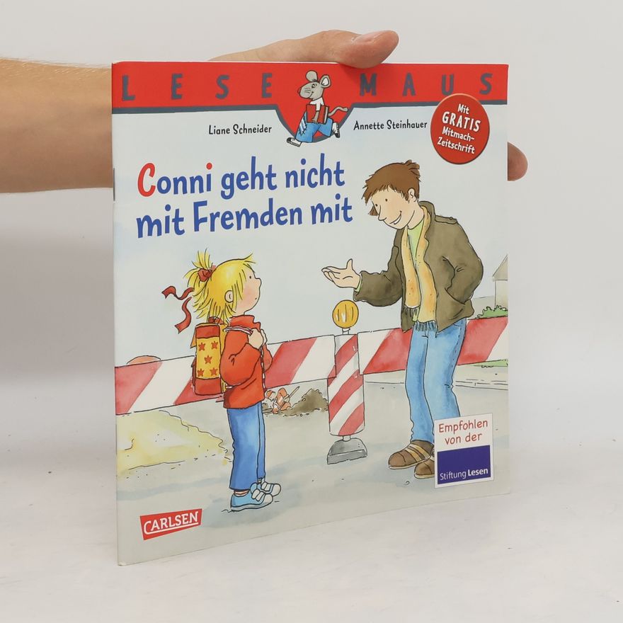 Liane Schneider Conni geht nicht mit Fremden mit