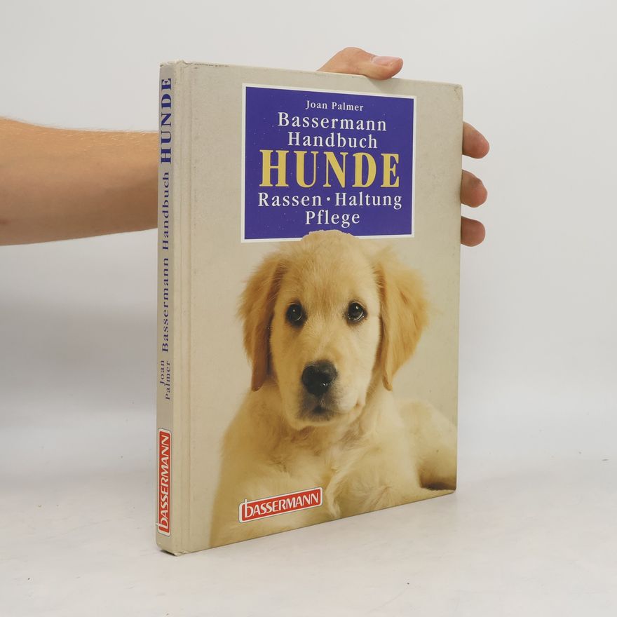 Joan Palmer Bassermann-Handbuch Hunde