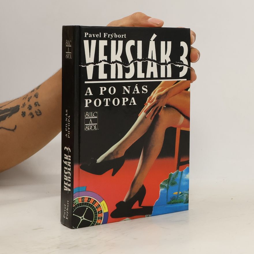 Pavel Frýbort Vekslák 3. A po nás potopa