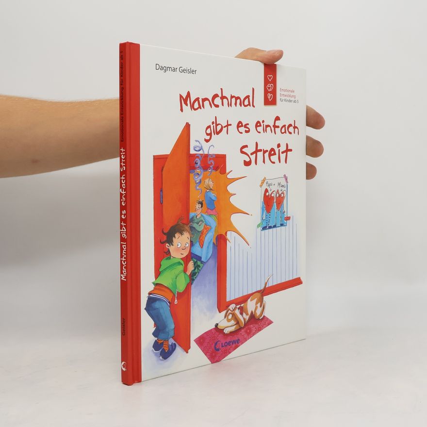 Dagmar Geisler Manchmal gibt es einfach Streit