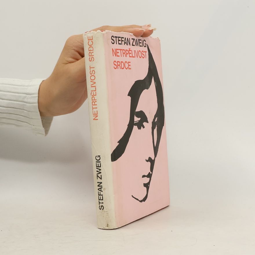 Stefan Zweig Netrpělivost srdce