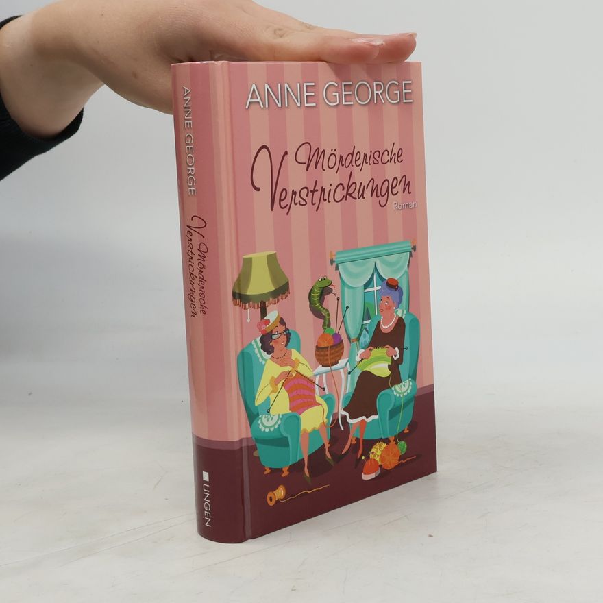 Anna George Mörderische Verstrickungen