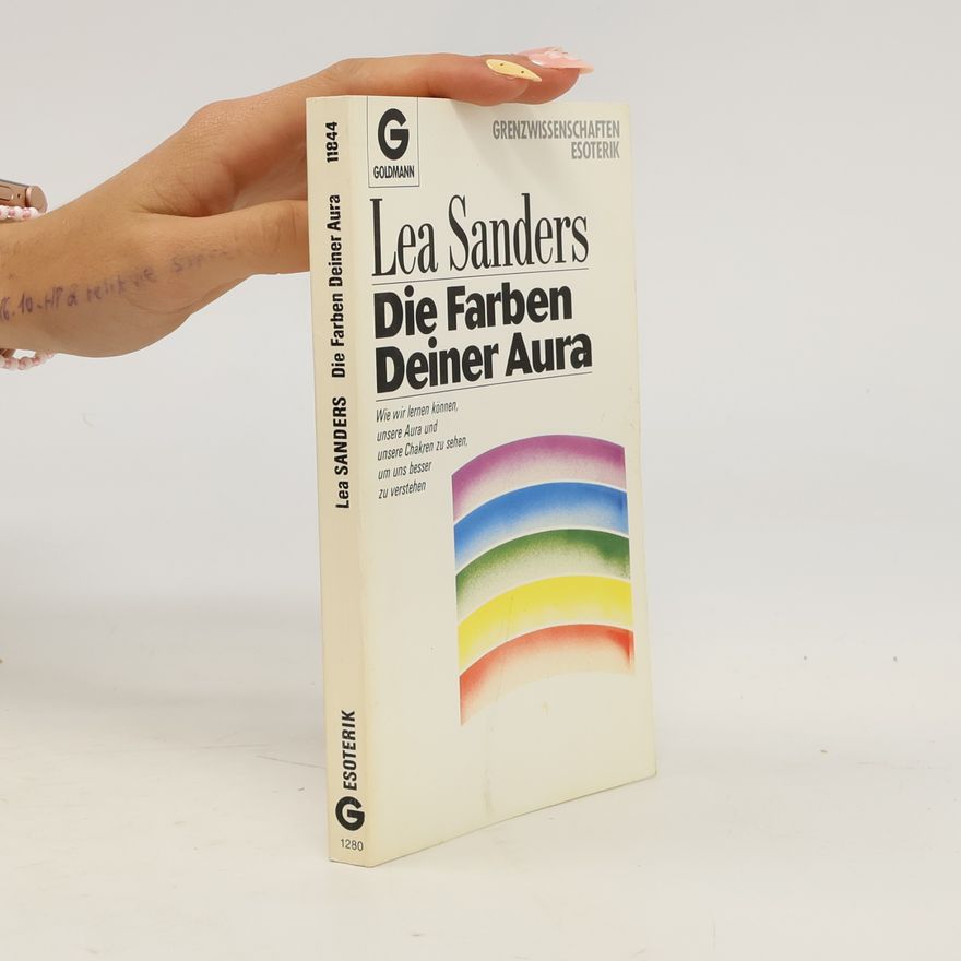 Lea Sanders Die Farben deiner Aura