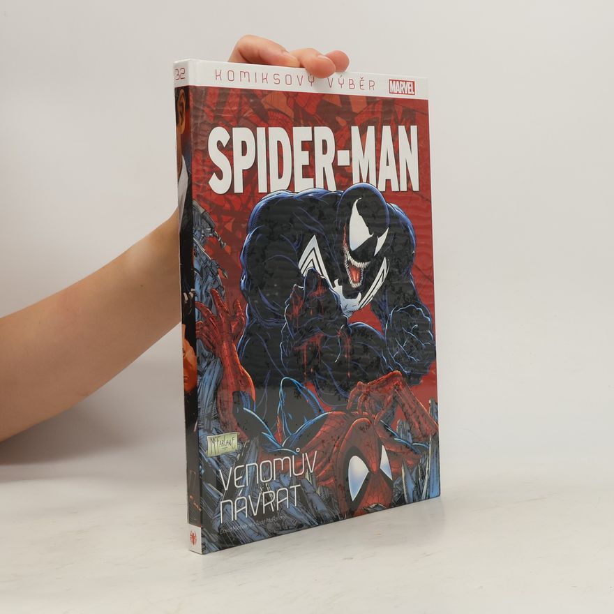 Todd McFarlane Komiksový výběr 32. Spider-man. Venomův návrat