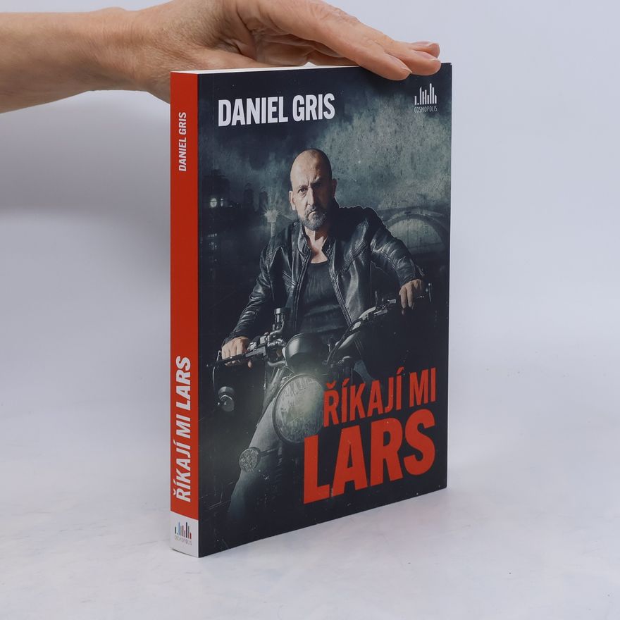 Daniel Gris Říkají mi Lars