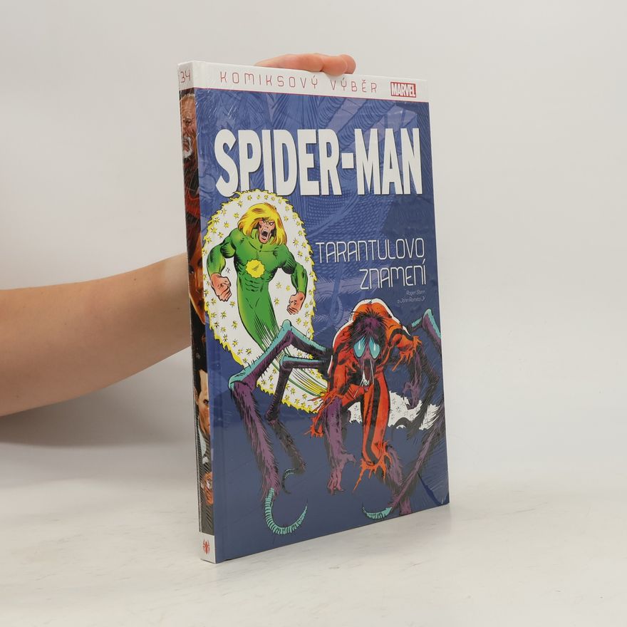 Roger Stern Komiksový výběr Spider-man 34. Tarantulovo znamení