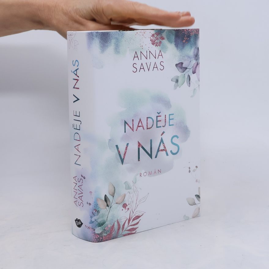 Anna Savas Naděje v nás