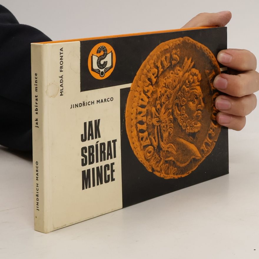 Jindřich Marco Jak sbírat mince