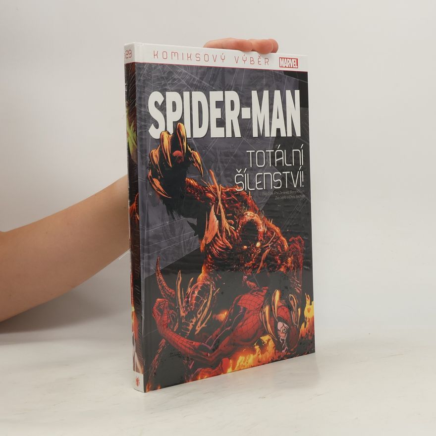 Zeb Wells Spider-man. Totální šílenství. Komiksový výběr 29