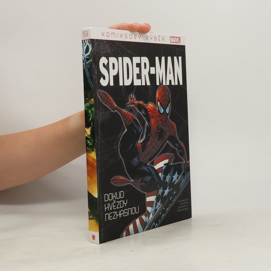 Autorenkollektiv Spider-Man. Dokud hvězdy nezhasnou