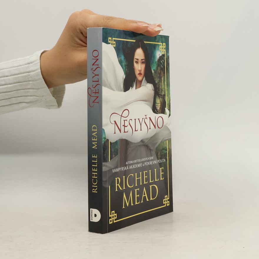 Richelle Mead Neslyšno