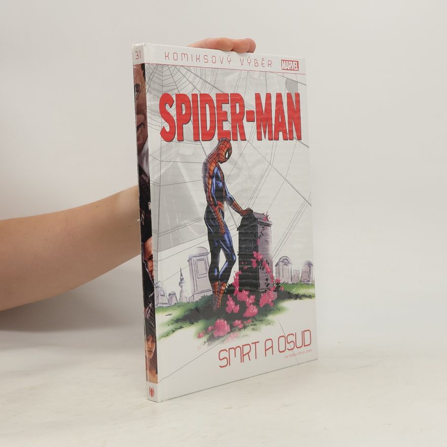 Autorenkollektiv Komiksový výběr 31. Spider-Man: Smrt a osud