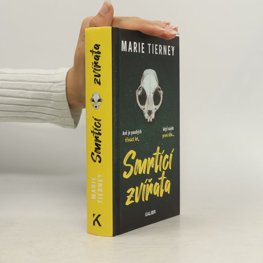 Marie Tierney Smrtící zvířata