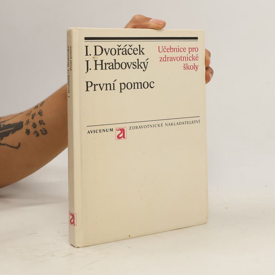 J. Hrabovský První pomoc. Učebnice pro zdravotnické školy