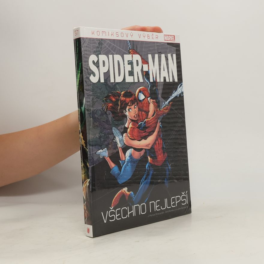 Kolektiv autorů Komiksový výběr Spider-Man 57. Všechno nejlepší.