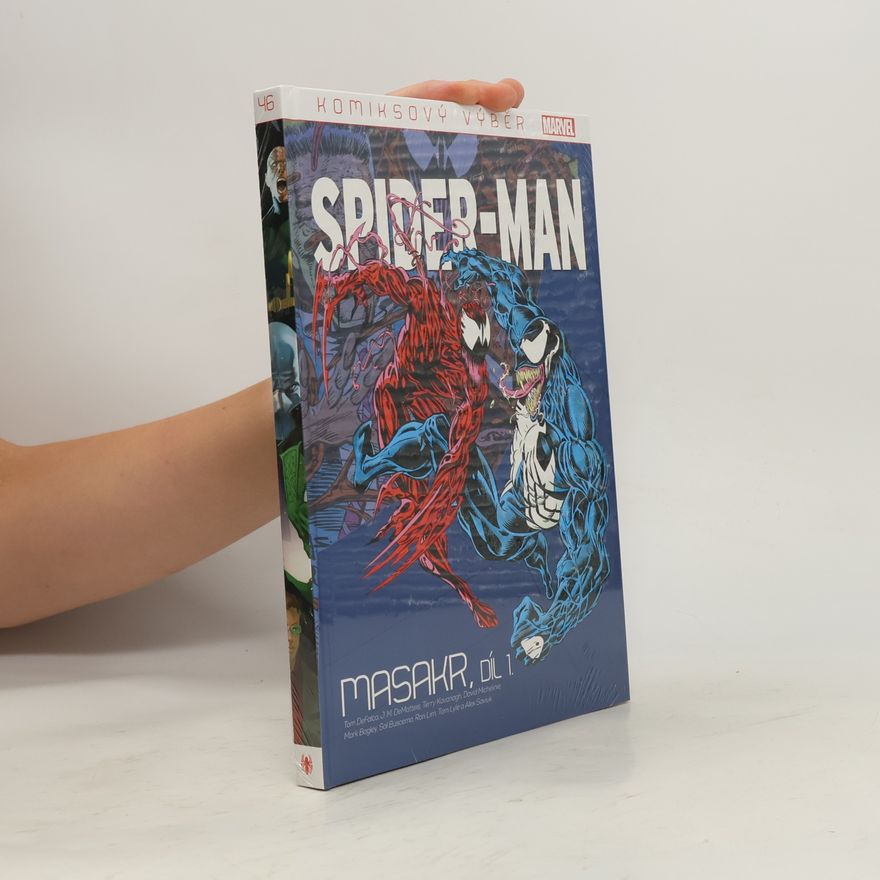 Autorenkollektiv Spider-man. Masakr, díl 1. Komiksový výběr 46