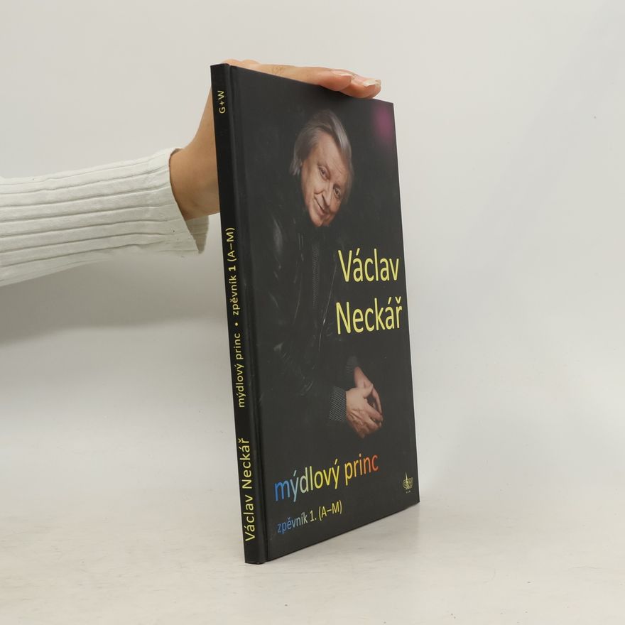 výroba hudeb.nástrojů G+W Mýdlový princ - zpěvník 1. (A-M)