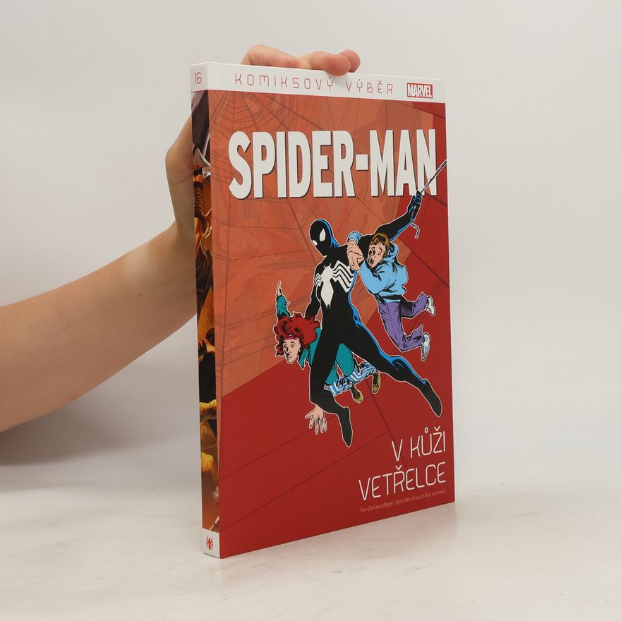 Rick Leonardi Komiksový výběr 16. Spider-man. V kůži vetřelce
