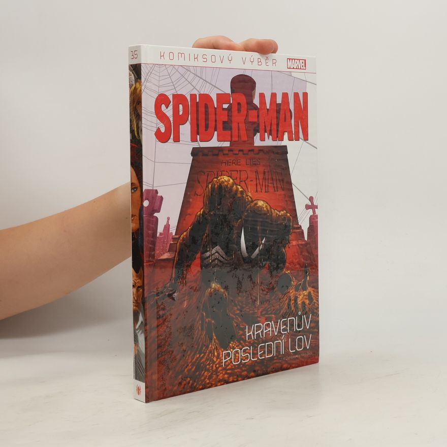 J. M. DeMatteis Spider-man. Kravenův poslední lov. Komiksový výběr 35