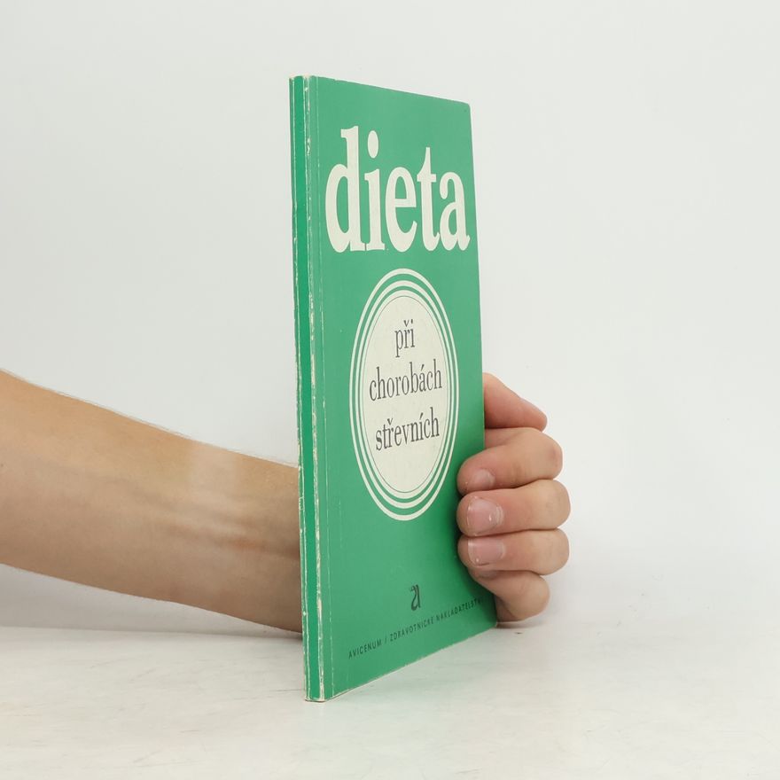 Jitka Horáčková Dieta při chorobách střevních