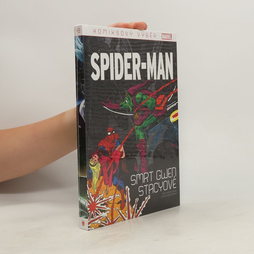 Stan Lee Spider-Man: Smrt Gwen Stacyové
