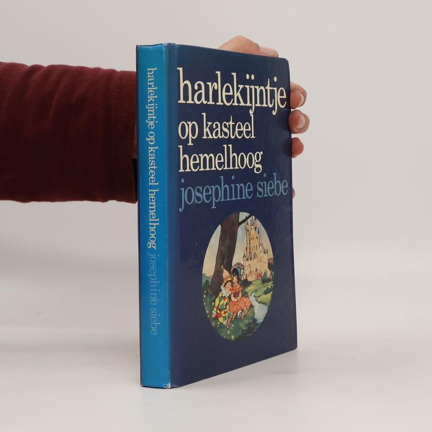 E. M. ten Harmsen- Van der Beek Harlekijntje op Kasteel Hemelhoog