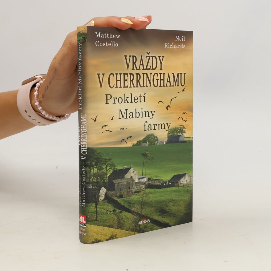 Neil Richards Vraždy v Cherringhamu. Prokletí Mabiny farmy
