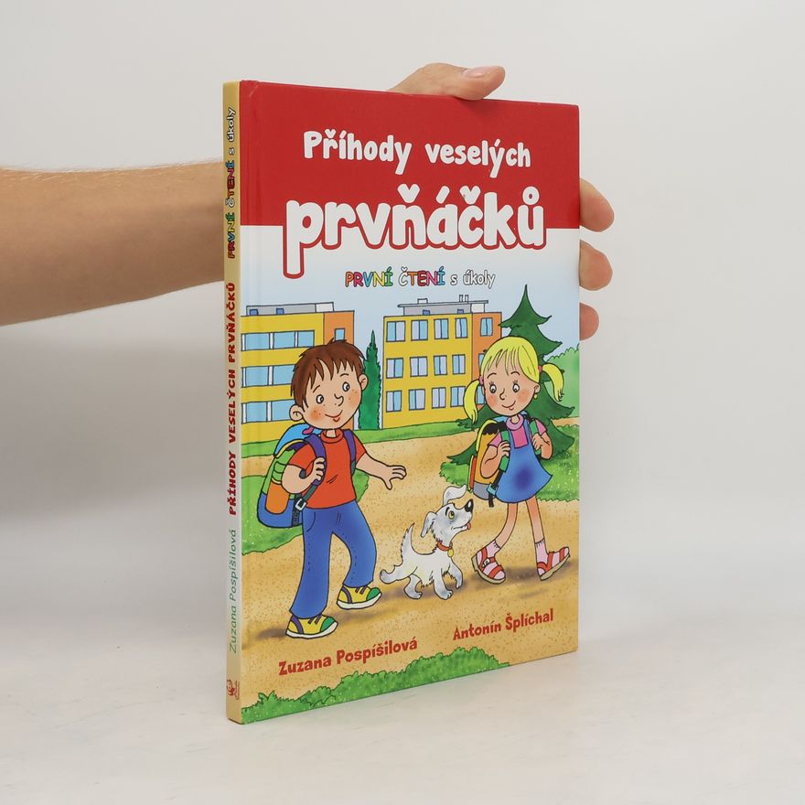 Zuzana Pospíšilová Příhody veselých prvňáčků