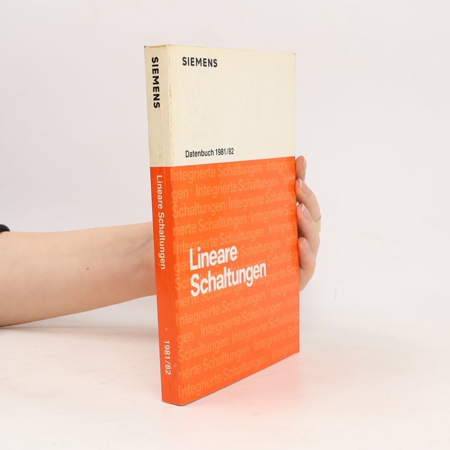 Kolektiv autorů Lineare Schaltungen 1981/82